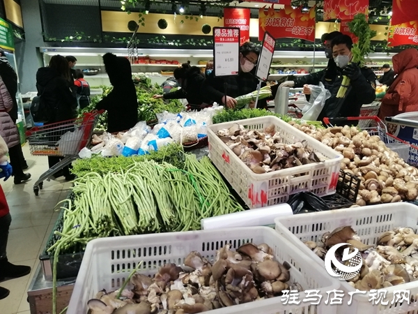 驻马店市区超市生活物资供求充足 购物环境规范有序